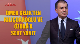 Ömer Çelik'ten Kılıçdaroğlu ve Özdağ'a sert yanıt